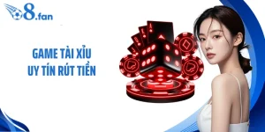 Game Tài Xỉu Uy Tín Rút Tiền - Chuẩn Mực An Tâm Toàn Diện