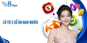 Lô Tô 3 Số Ăn Bao Nhiêu Và Cách Hiểu Đúng Mức Trả Thưởng